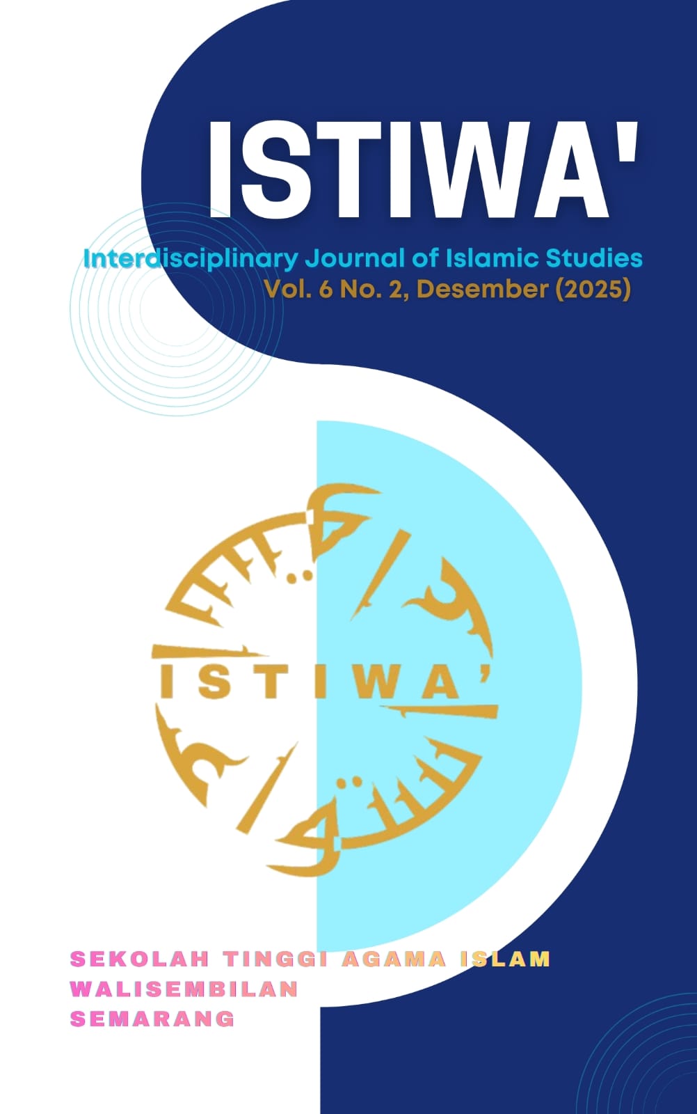 					View Vol. 6 No. 2, Desember (2025): Istiwa’ : Interdisciplinary Journal of Islamic Studies 
				